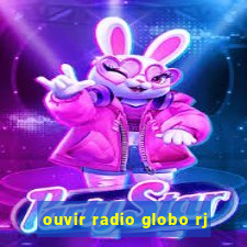 ouvir radio globo rj